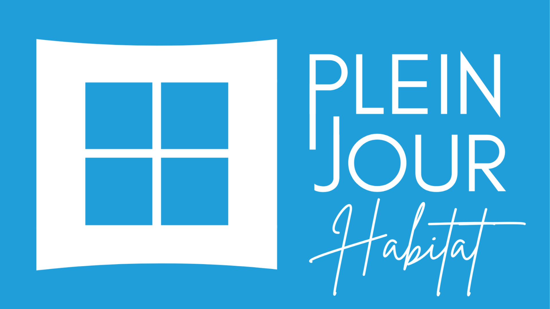 Plein Jour Habitat